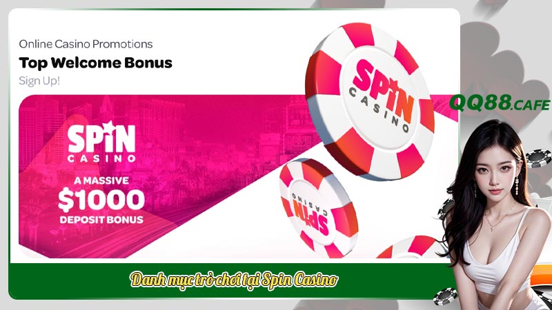 Spin Casino | Hành trình 20 năm chinh phục người chơi toàn cầu | Hình ảnh 4 Danh mục trò chơi tại Spin Casino