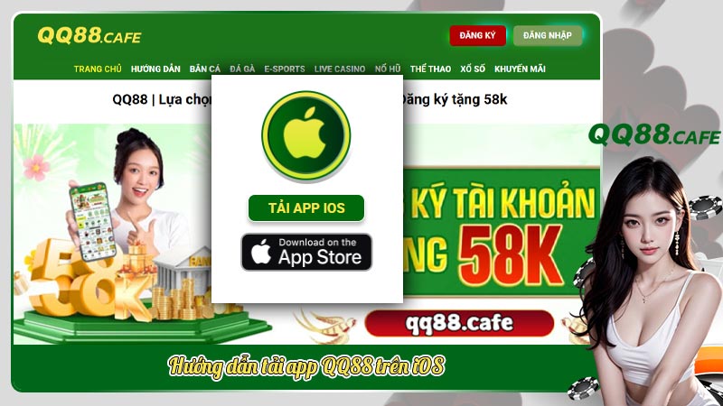 Tải app QQ88 đúng cách: Mở khóa trải nghiệm cá cược đỉnh cao | Hình ảnh 5 Hướng dẫn tải app QQ88 trên iOS