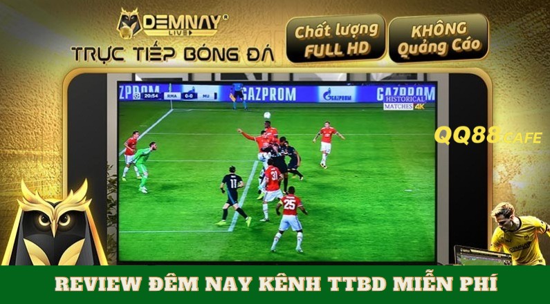 Review Đêm Nay kênh ttbd miễn phí